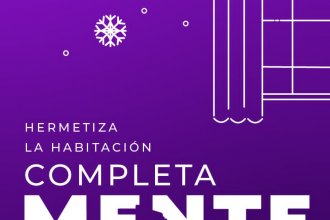 Hermetiza la habitación completaMENTE 