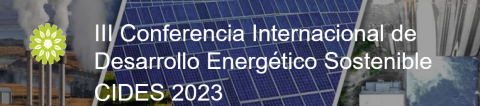  III Conferencia Internacional de Desarrollo Energético Sostenible CIDES 2023